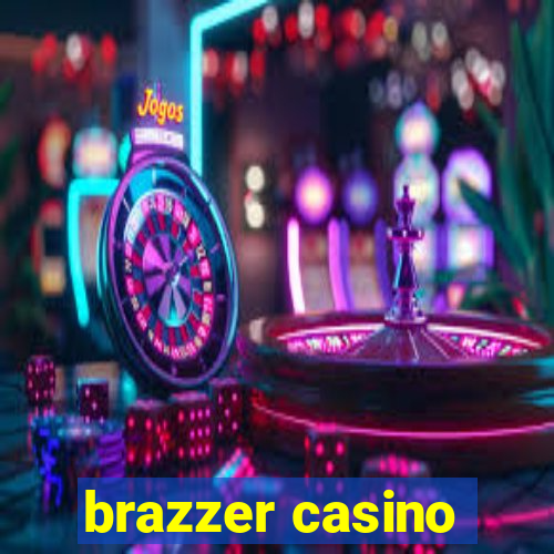 brazzer casino